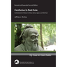 Confucius in East Asia: Confucianism's History in China, Korea, Japan, and Viet Nam