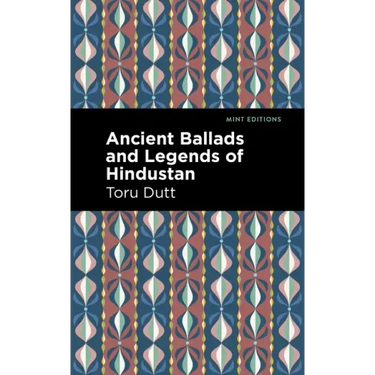 Ancient Ballads and Legends of Hindustan