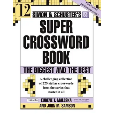 Simon & Schuster Super Crossword Puzzle Book #12: The Biggest and the Best