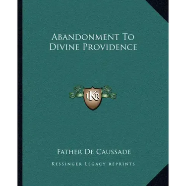 Abandonment to Divine Providence