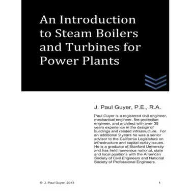 An Introduction to Boilers and Turbines for Power Plants