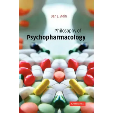 Philosophy of Psychopharmacology