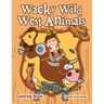 Wacky Wild West Animals Coloring Book