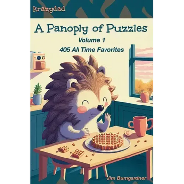 A Panoply of Puzzles: 405 All Time Favorites
