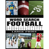Word Search Football: Fun and Challenging Football Themed Puzzles - Extra Large Print - Full Page Puzzles - 78 Exciting Puzzles - Makes a Gr