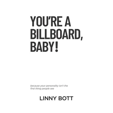 You're a Billboard, Baby!