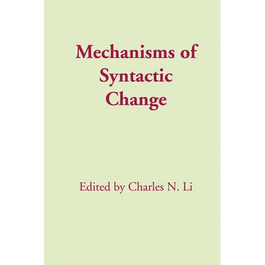 Mechanisms of Syntactic Change