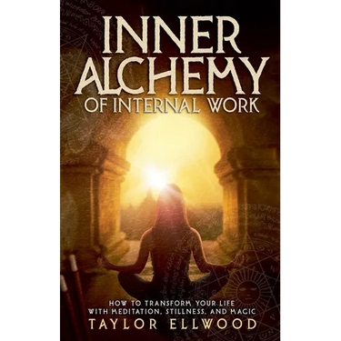 Inner Alchemy of Internal Work