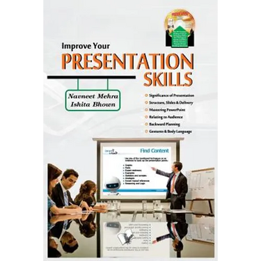 IMPROVE YOUR PRESENTATION SKILLS (with CD)
