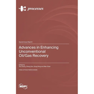 Advances in Enhancing Unconventional Oil/Gas Recovery