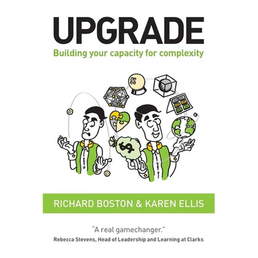 Upgrade: Building your capacity for complexity