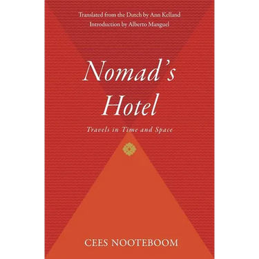 Nomad's Hotel: Travels in Time and Space