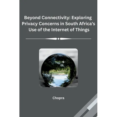 Beyond Connectivity: Exploring Privacy Concerns in South Africa's Use of the Internet of Things