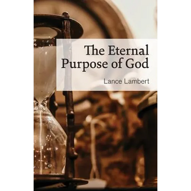 The Eternal Purpose of God