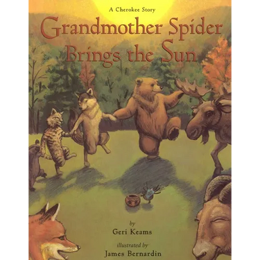 Grandmother Spider Brings the Sun