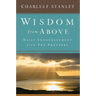 Wisdom from Above: Daily Encouragement from the Proverbs
