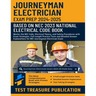 Journeyman Electrician Exam Prep 2024-2025: Master the NEC Code, Electrical Theory, and Safety Procedures with Exam Strategies, Full-Length Practice T
