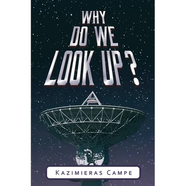 Why Do We Look Up?