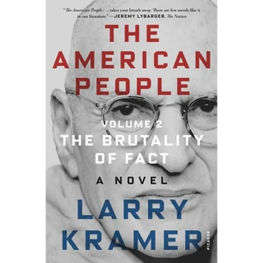 The American People: Volume 2: The Brutality of Fact: A Novel