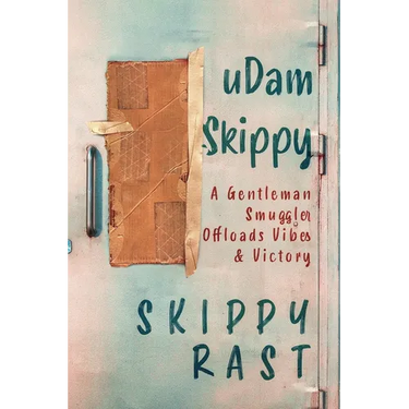 uDam Skippy: A Gentleman Smuggler Offloads Vibes & Victory