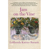 Jam on the Vine