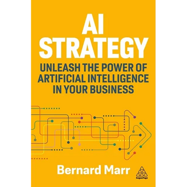 AI Strategy: Unleash the Power of Artificial Intelligence in Your Business