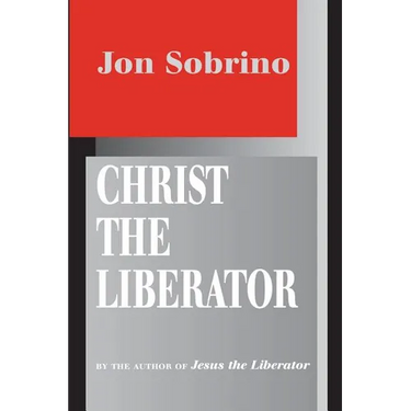 Christ the Liberator: A View from the Victims
