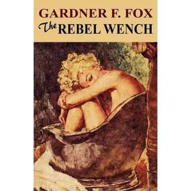 The Rebel Wench
