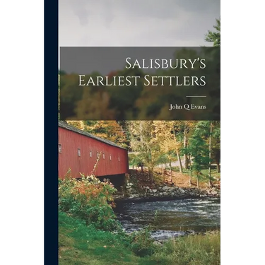 Salisbury's Earliest Settlers