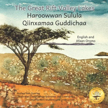 The Great Rift Valley Lakes: The Wildlife of Ethiopia In Afaan Oromo and English