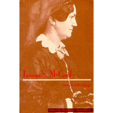 Louisa S. McCord: Selected Writings