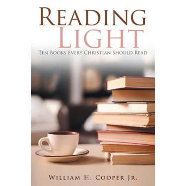Reading Light: Ten Books Every Christian Should Read