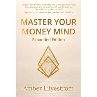 Master Your Money Mind: Expanded Edition