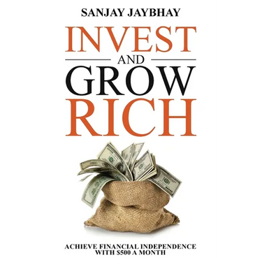 Invest and Grow Rich