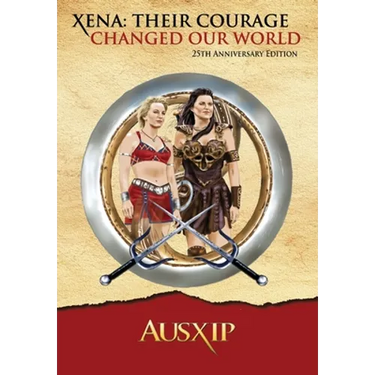 Xena: Their Courage Changed Our World