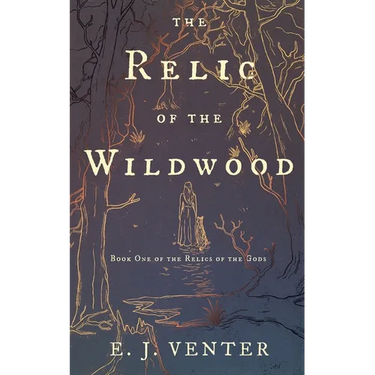 The Relic of the Wildwood