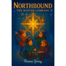Northbound: The Winter Compass