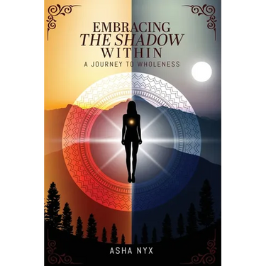 Embracing The Shadow Within: A Journey To Wholeness