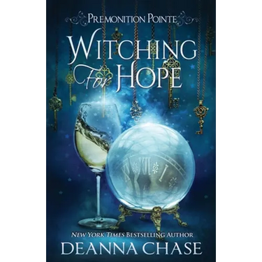 Witching For Hope: A Paranormal Women's Fiction Novel