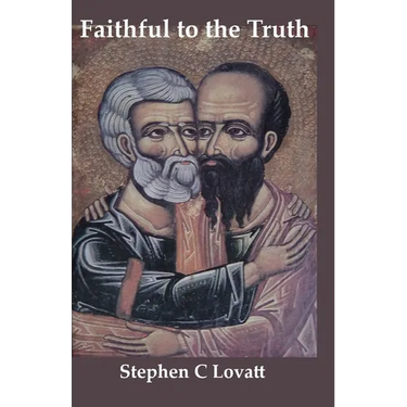 Faithful to the Truth: How to be an orthodox gay Catholic