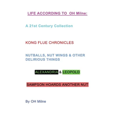 Life According to OH Milne