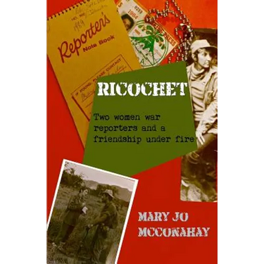 Ricochet: Two women war reporters and a friendship under fire