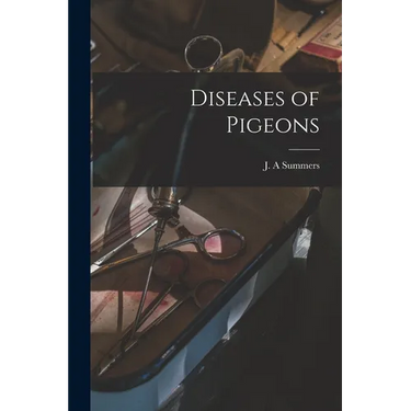 Diseases of Pigeons