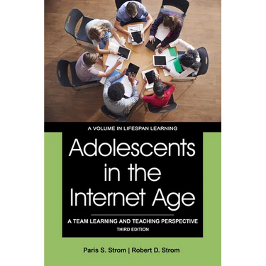 Adolescents in the Internet Age: A Team Learning and Teaching Perspective