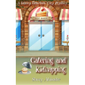 Catering and Kidnapping: A Bakery Detectives Cozy Mystery