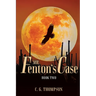 Mr. Fenton's Case: Book 2