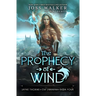 The Prophecy of Wind