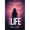 Unexpected Life