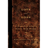 Love and Loss: A Virginia Girl's Civil War Diary