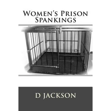 Women's Prison Spankings